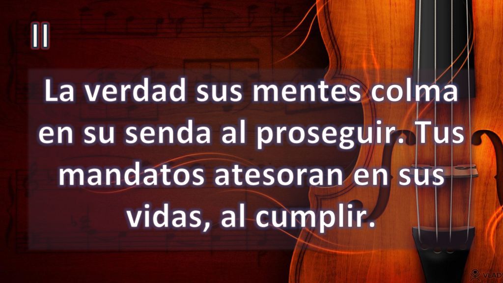 II La verdad sus mentes colma en su senda al proseguir.
