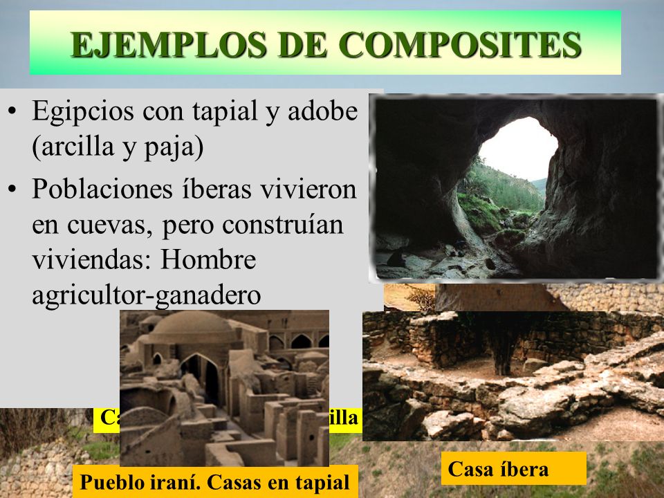 EJEMPLOS DE COMPOSITES
