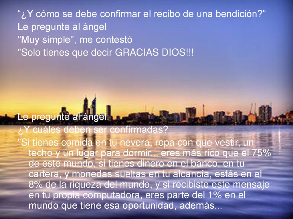 ¿Y cómo se debe confirmar el recibo de una bendición