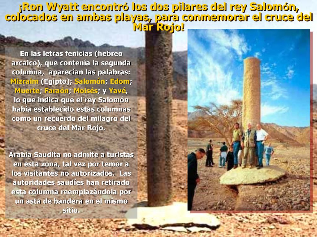 ¡Ron Wyatt encontró los dos pilares del rey Salomón, colocados en ambas playas, para conmemorar el cruce del Mar Rojo!