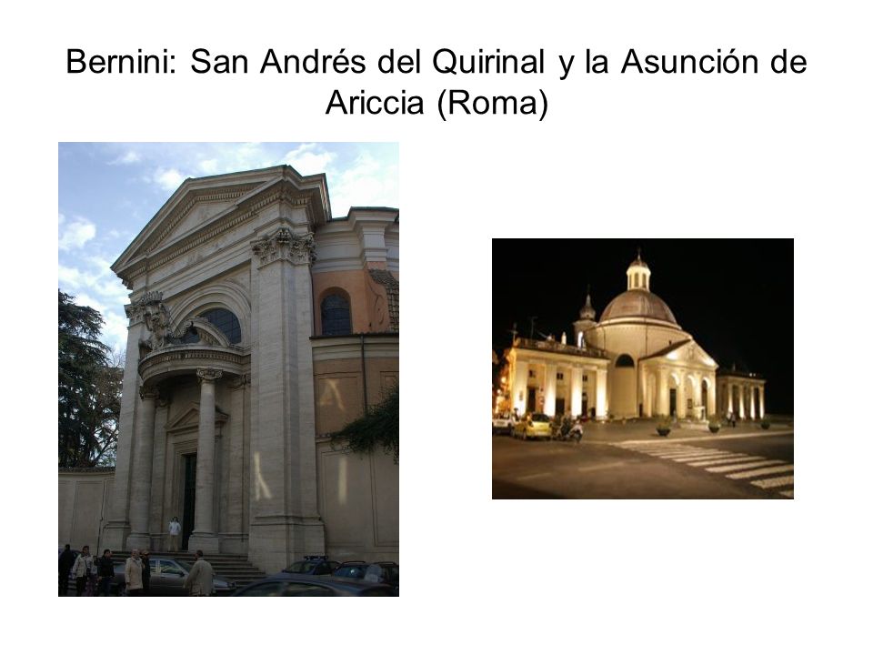 Bernini: San Andrés del Quirinal y la Asunción de Ariccia (Roma)