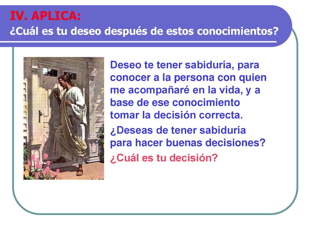 IV. APLICA: ¿Cuál es tu deseo después de estos conocimientos