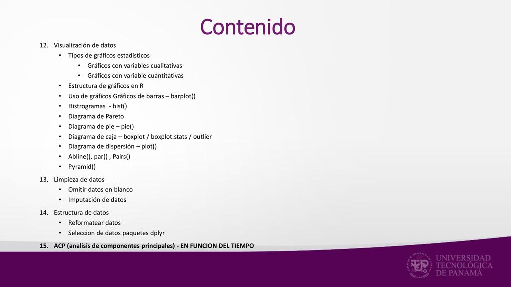 Contenido Visualización de datos Tipos de gráficos estadísticos