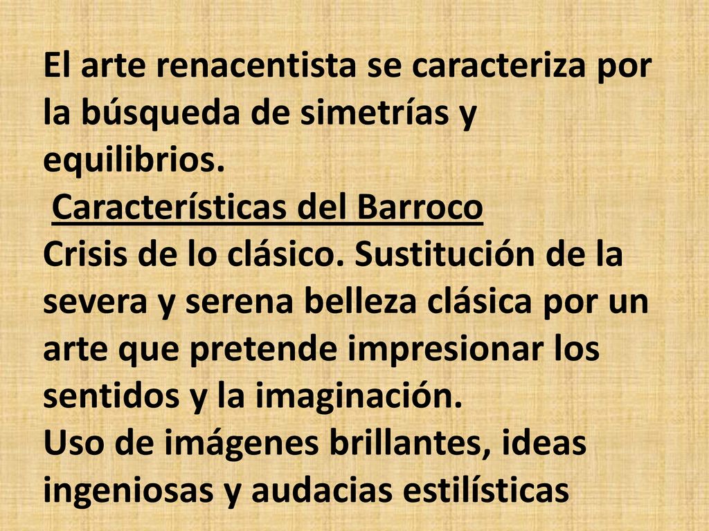 El arte renacentista se caracteriza por la búsqueda de simetrías y equilibrios.