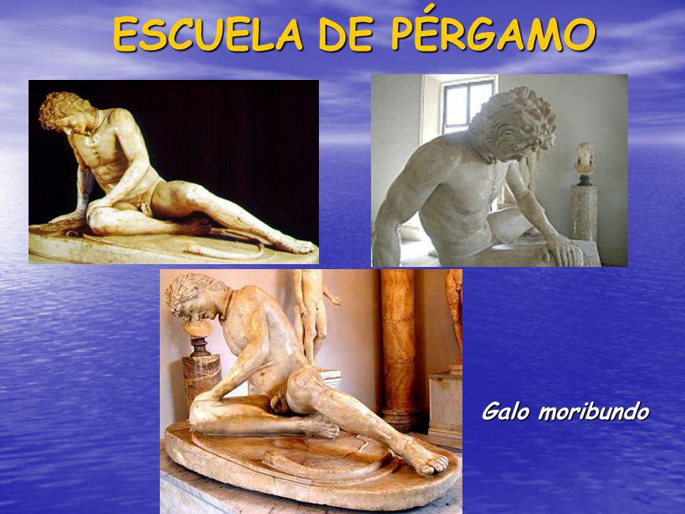 ESCUELA DE PÉRGAMO Los Gálatas Galo moribundo Galo moribundo