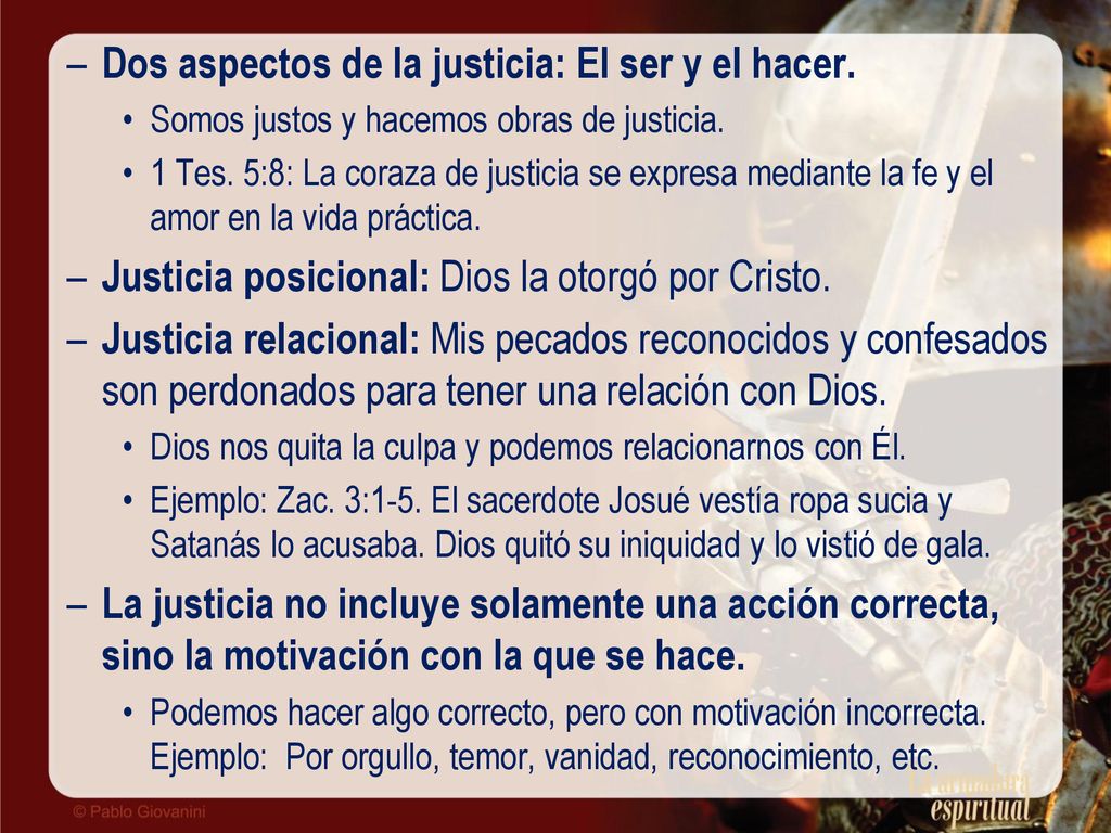 Dos aspectos de la justicia: El ser y el hacer.