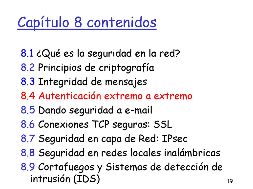 Capítulo 8 contenidos 8.1 ¿Qué es la seguridad en la red