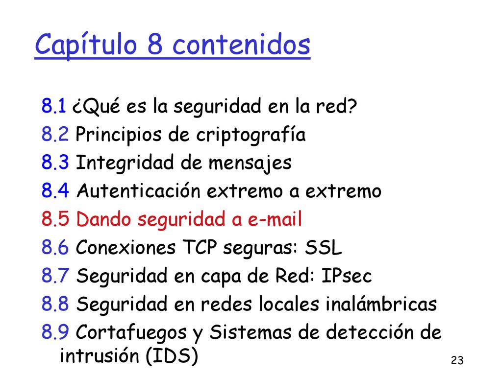 Capítulo 8 contenidos 8.1 ¿Qué es la seguridad en la red