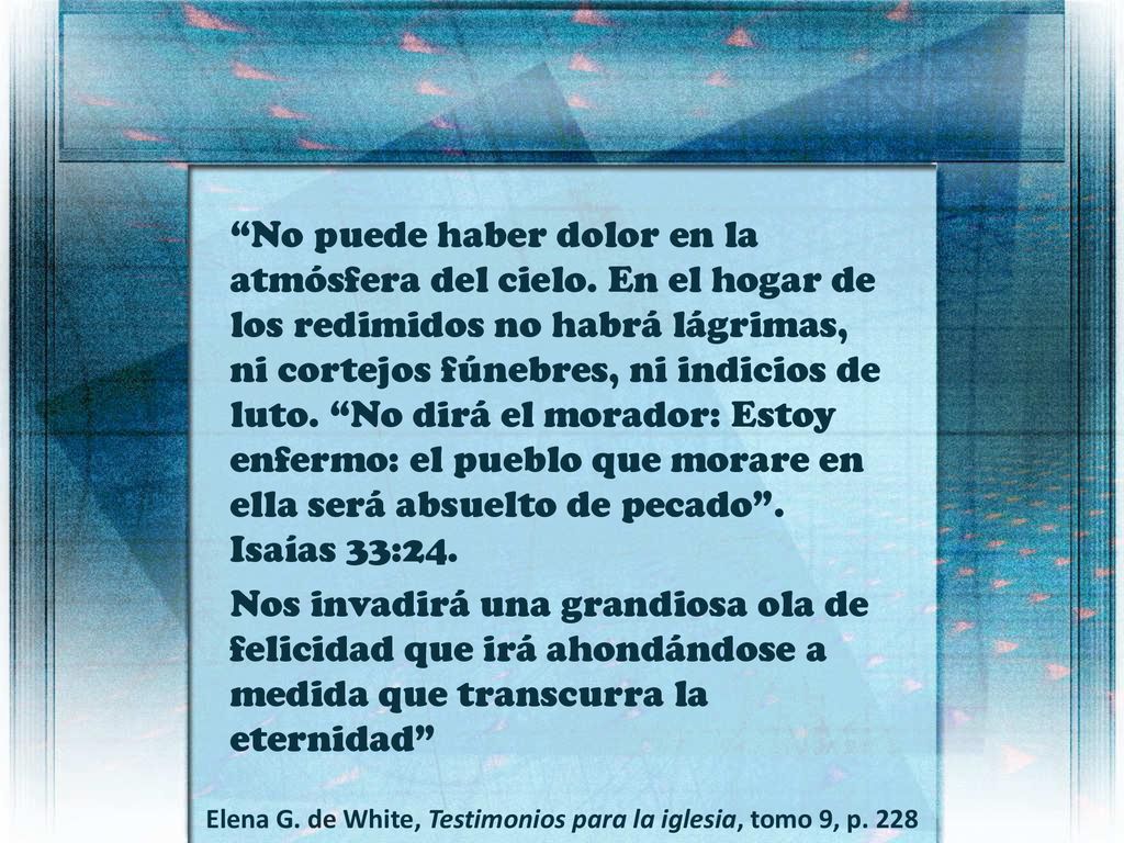 Elena G. de White, Testimonios para la iglesia, tomo 9, p. 228