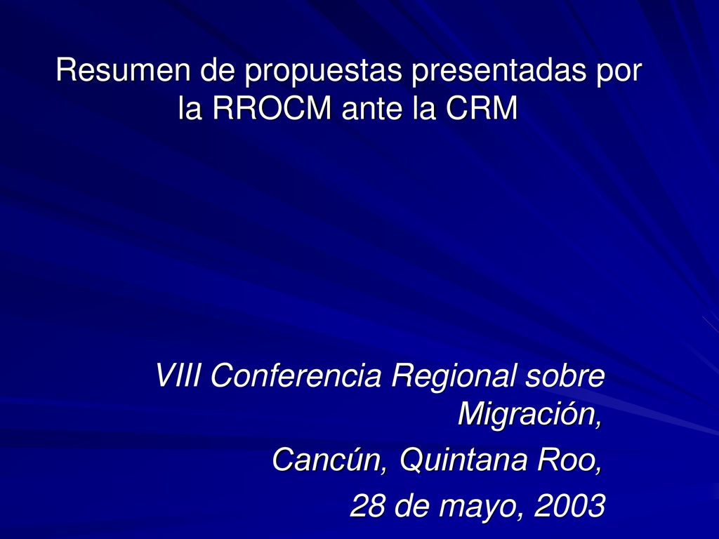 Resumen de propuestas presentadas por la RROCM ante la CRM