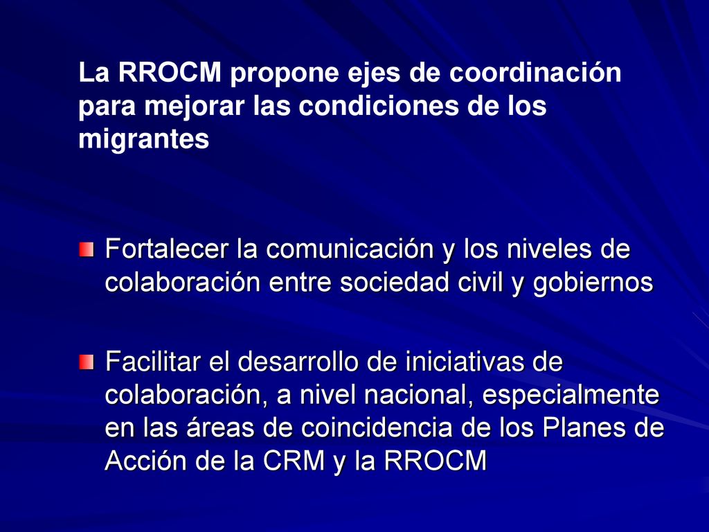 La RROCM propone ejes de coordinación para mejorar las condiciones de los migrantes