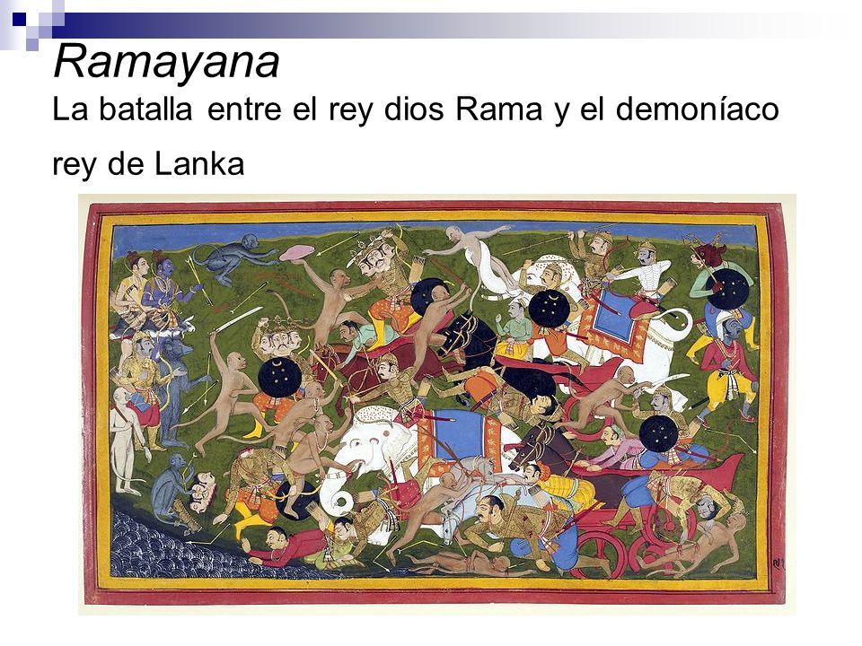 Ramayana La batalla entre el rey dios Rama y el demoníaco rey de Lanka
