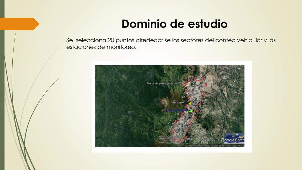 Dominio de estudio Se selecciona 20 puntos alrededor se los sectores del conteo vehicular y las estaciones de monitoreo.