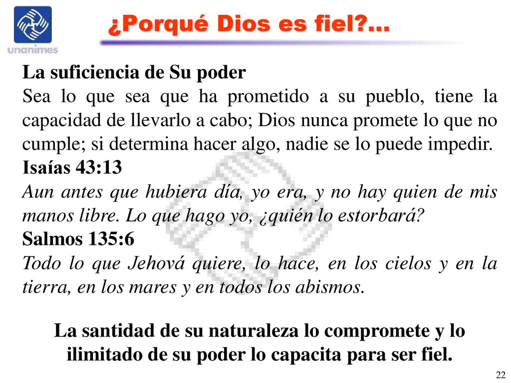 ¿Porqué Dios es fiel ... La suficiencia de Su poder
