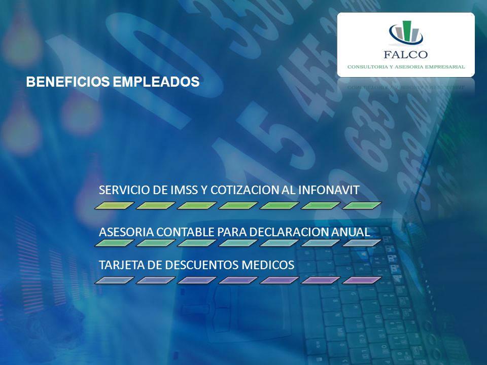 BENEFICIOS EMPLEADOS SERVICIO DE IMSS Y COTIZACION AL INFONAVIT. ASESORIA CONTABLE PARA DECLARACION ANUAL.