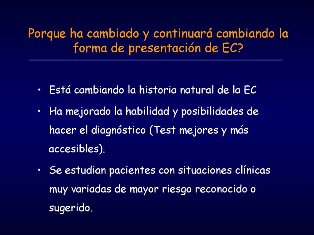 Porque ha cambiado y continuará cambiando la forma de presentación de EC