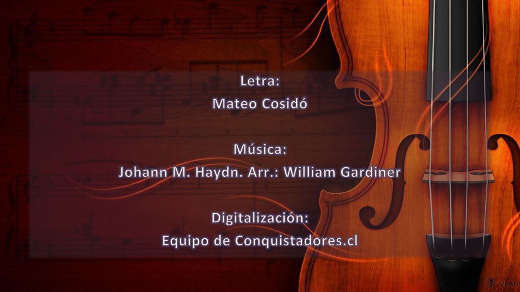 Johann M. Haydn. Arr.: William Gardiner Equipo de Conquistadores.cl