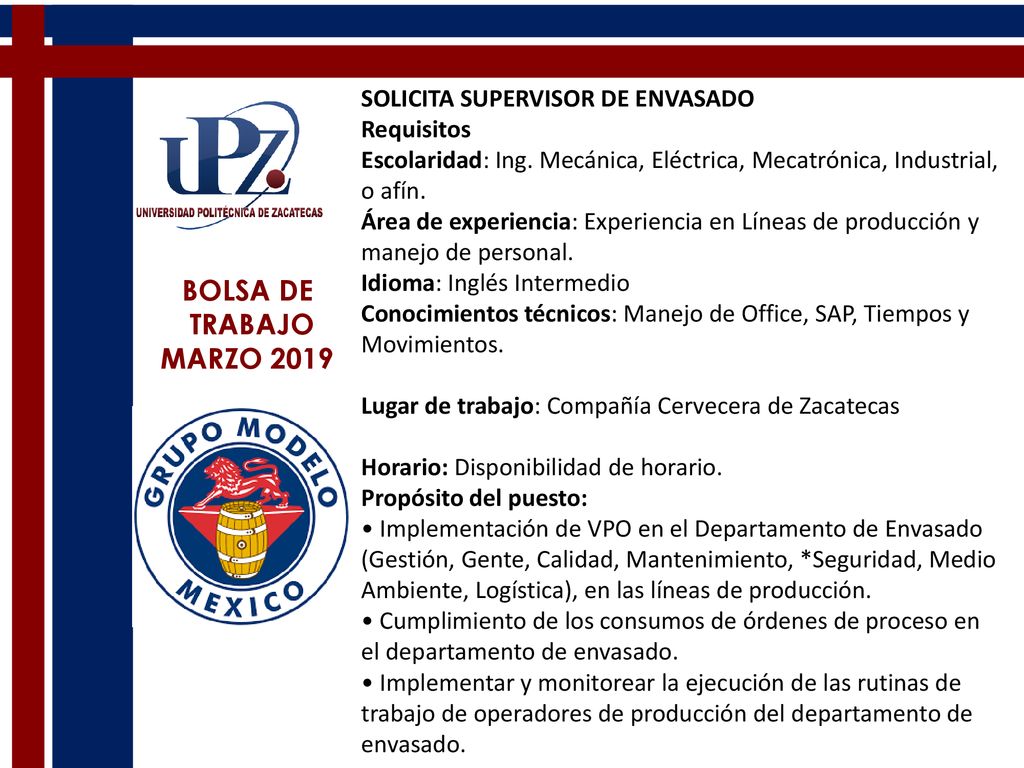 BOLSA DE TRABAJO MARZO 2019 SOLICITA SUPERVISOR DE ENVASADO Requisitos