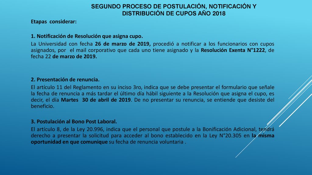 Segundo Proceso de Postulación, Notificación y Distribución de Cupos Año 2018