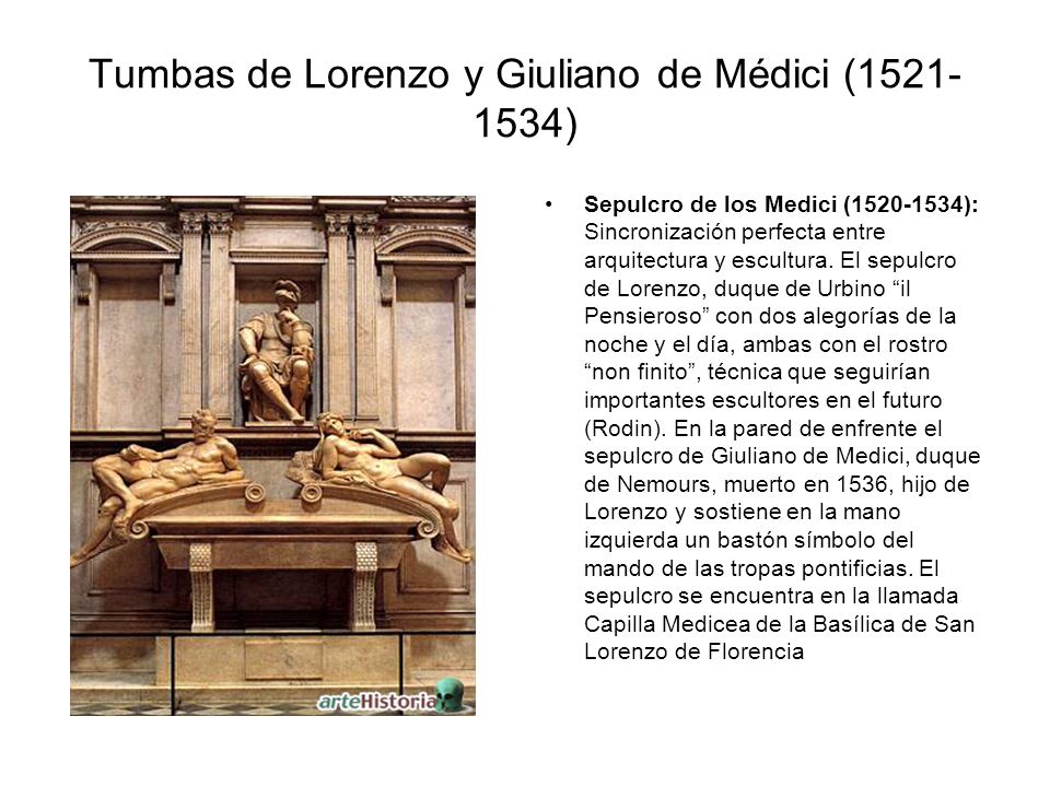 Tumbas de Lorenzo y Giuliano de Médici ( )