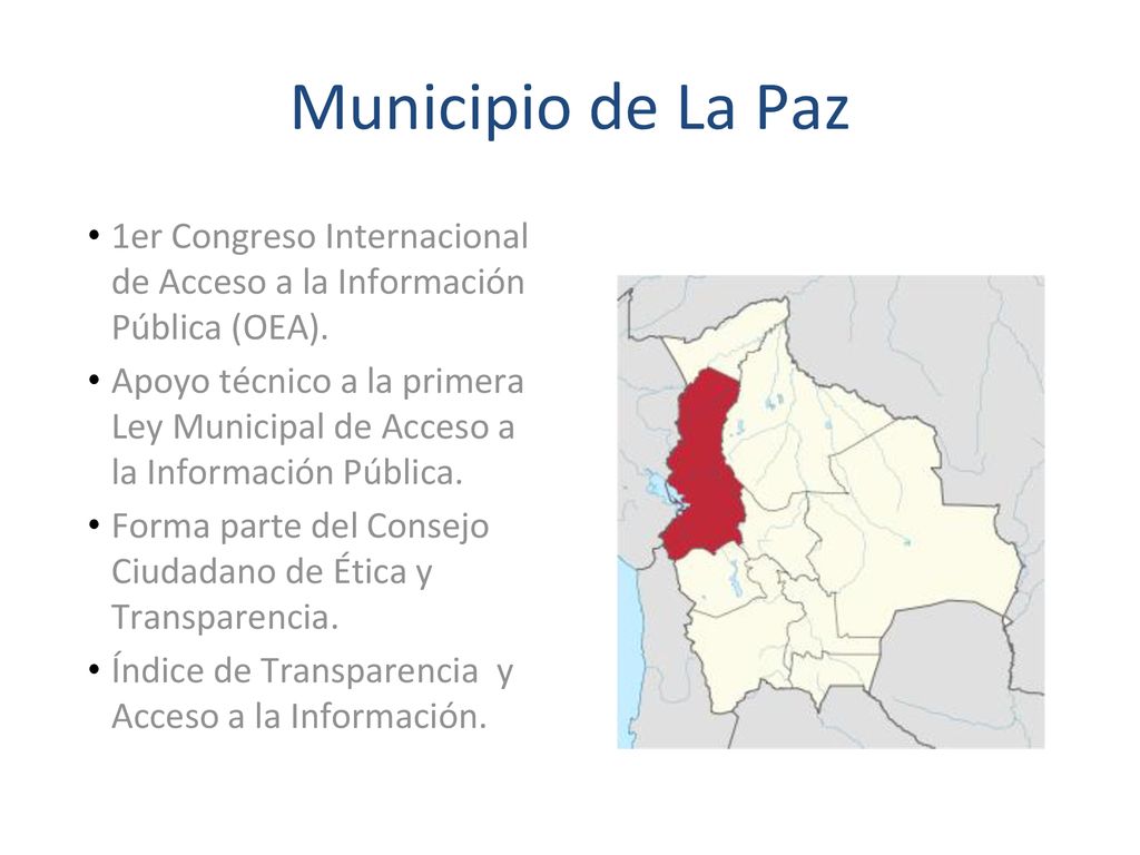 Municipio de La Paz 1er Congreso Internacional de Acceso a la Información Pública (OEA).