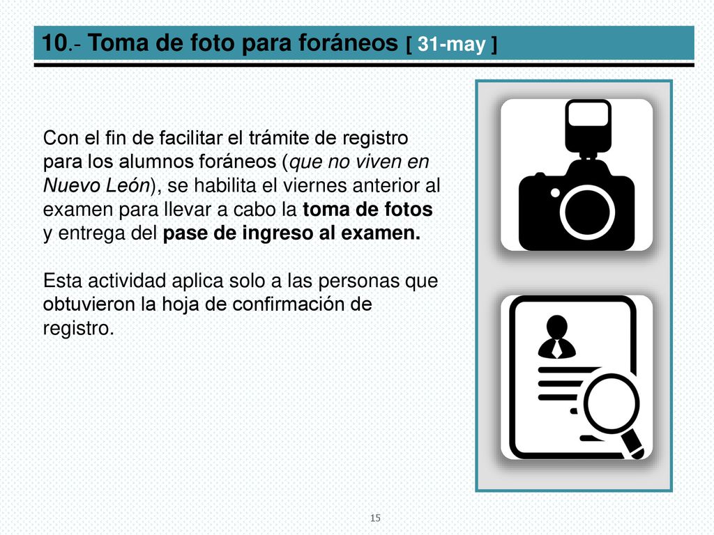 10.- Toma de foto para foráneos [ 31-may ]