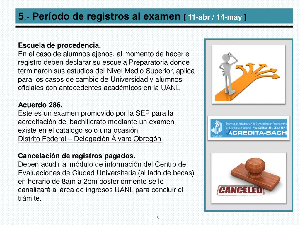 5.- Período de registros al examen [ 11-abr / 14-may ]