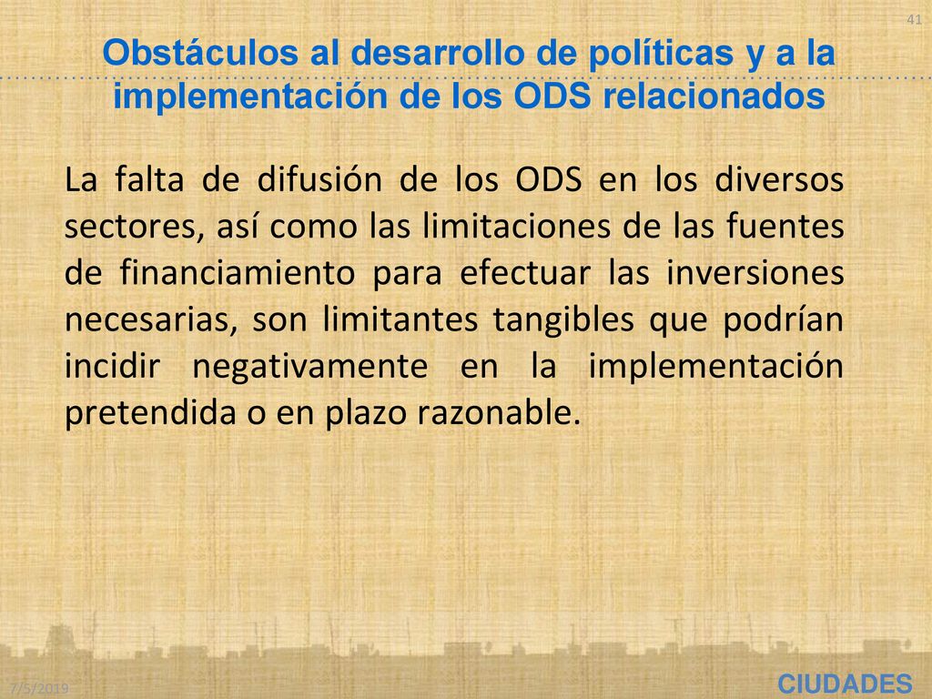 Obstáculos al desarrollo de políticas y a la implementación de los ODS relacionados