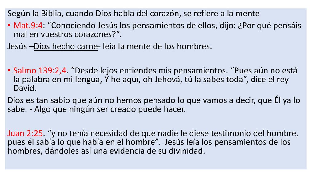 Según la Biblia, cuando Dios habla del corazón, se refiere a la mente