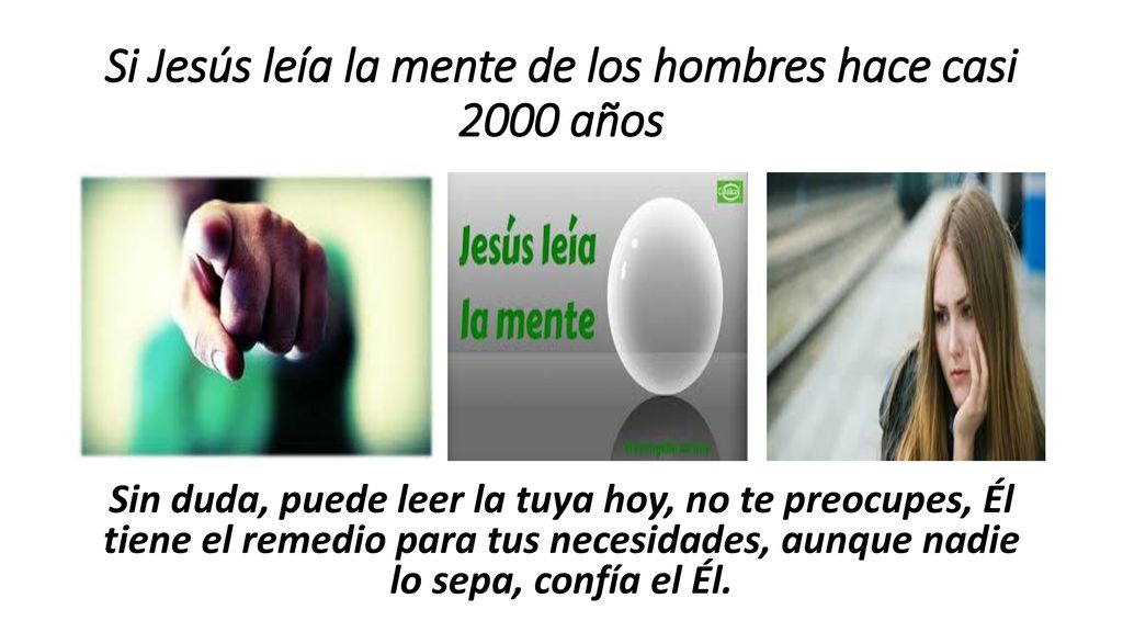 Si Jesús leía la mente de los hombres hace casi 2000 años