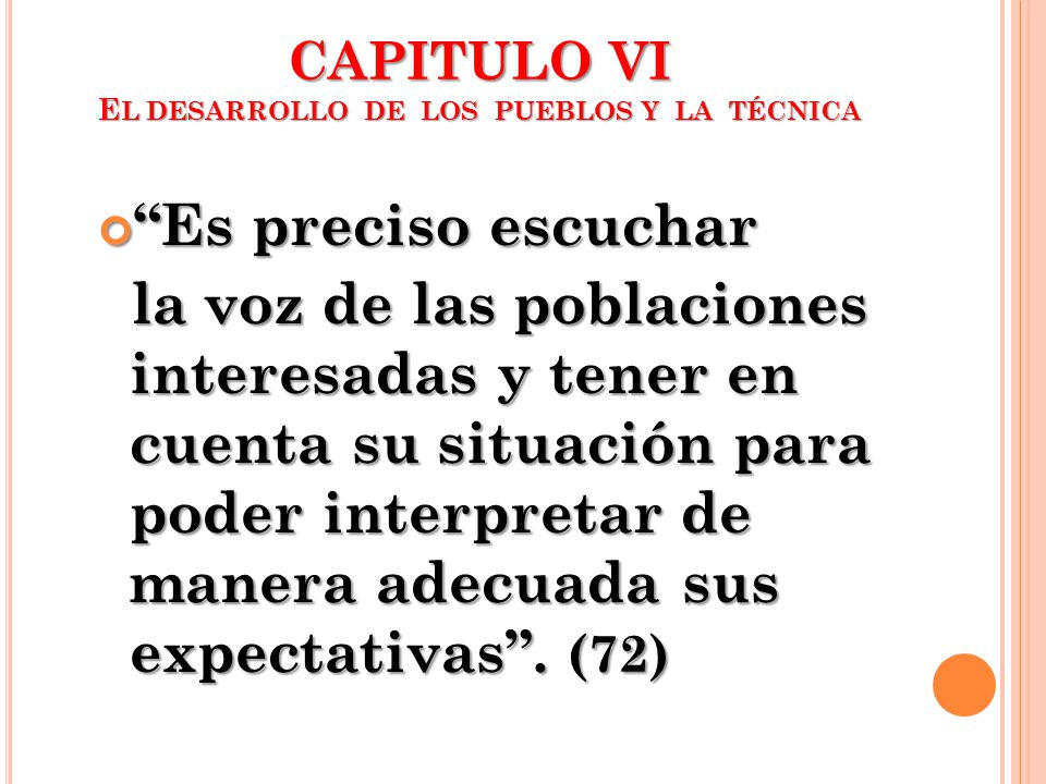 CAPITULO VI EL DESARROLLO DE LOS PUEBLOS Y LA TÉCNICA