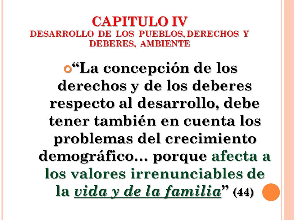 CAPITULO IV DESARROLLO DE LOS PUEBLOS, DERECHOS Y DEBERES, AMBIENTE