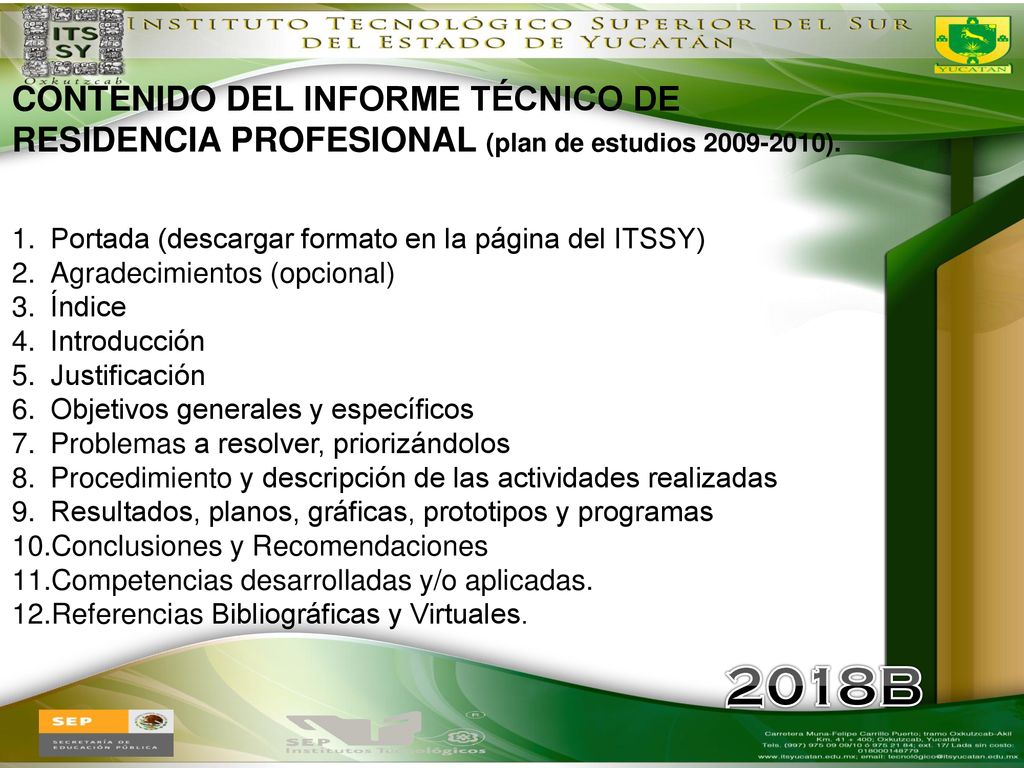 CONTENIDO DEL INFORME TÉCNICO DE RESIDENCIA PROFESIONAL (plan de estudios ).