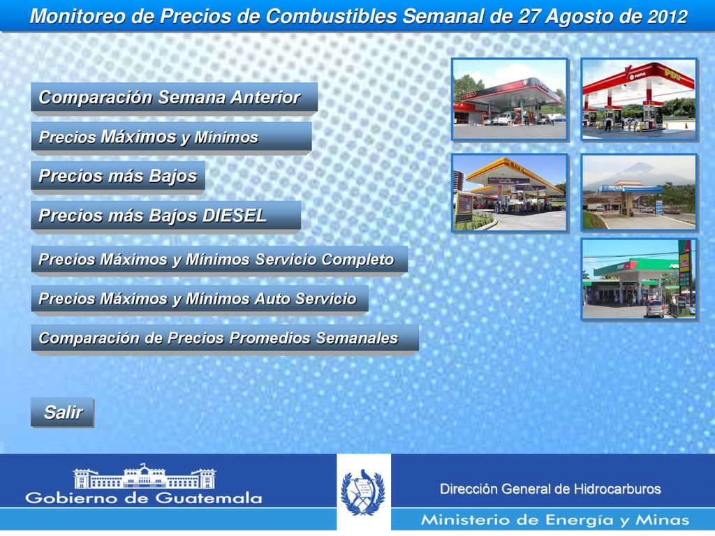 Monitoreo de Precios de Combustibles Semanal de 27 Agosto de 2012