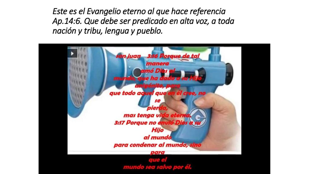 Este es el Evangelio eterno al que hace referencia Ap. 14:6