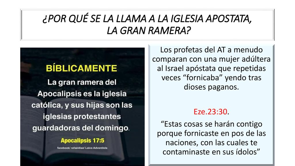 ¿POR QUÉ SE LA LLAMA A LA IGLESIA APOSTATA, LA GRAN RAMERA