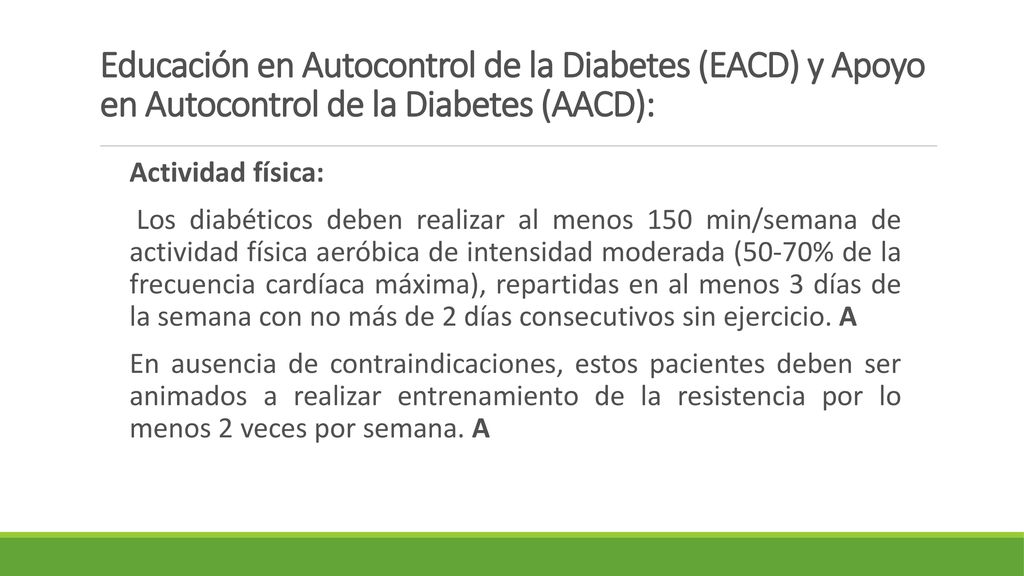Educación en Autocontrol de la Diabetes (EACD) y Apoyo en Autocontrol de la Diabetes (AACD):