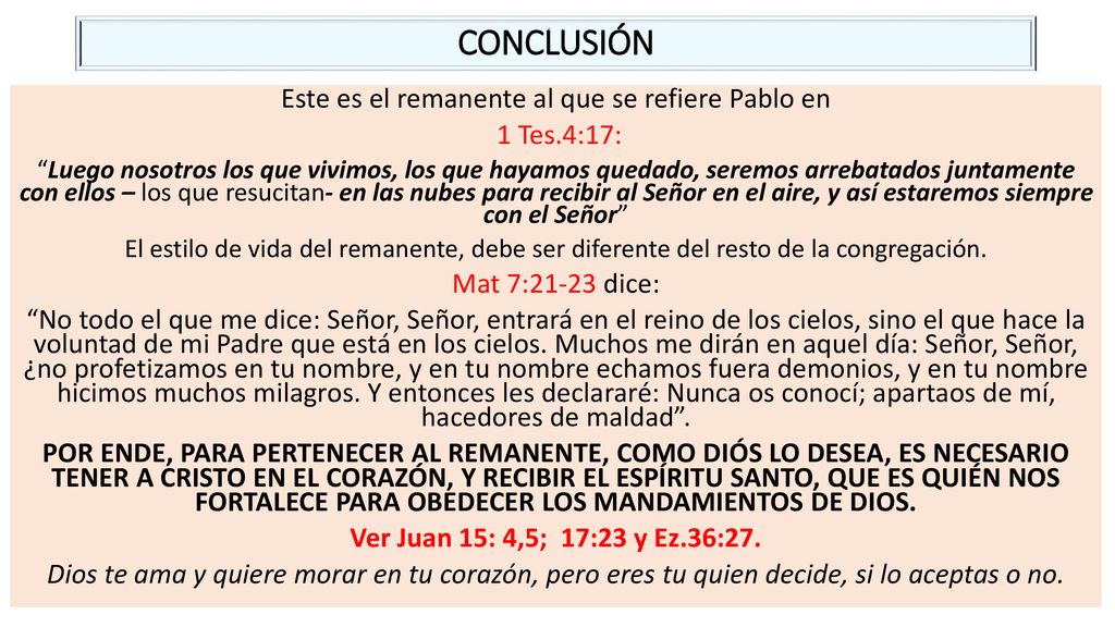 Este es el remanente al que se refiere Pablo en