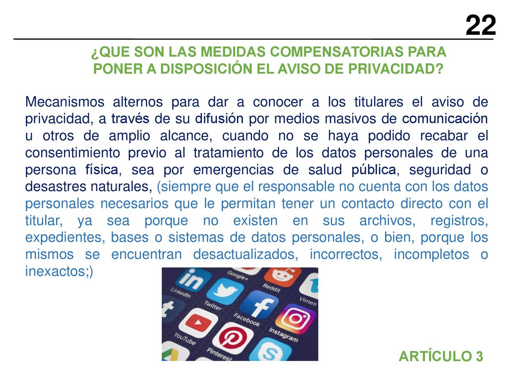 22 ¿Que son las Medidas compensatorias para poner a disposición el aviso de privacidad
