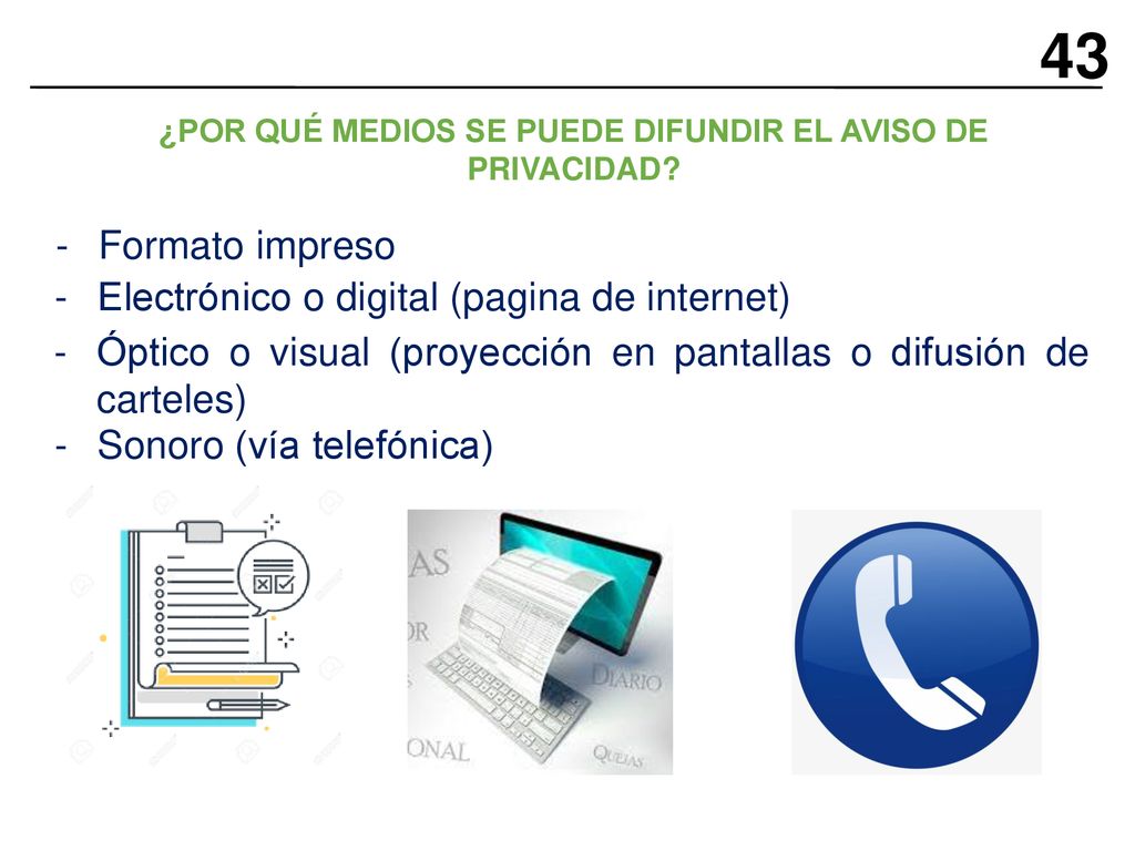 ¿Por qué medios se puede difundir el aviso de privacidad