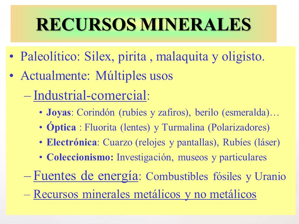 RECURSOS MINERALES Industrial-comercial: