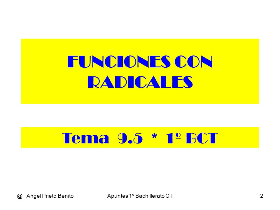 FUNCIONES CON RADICALES