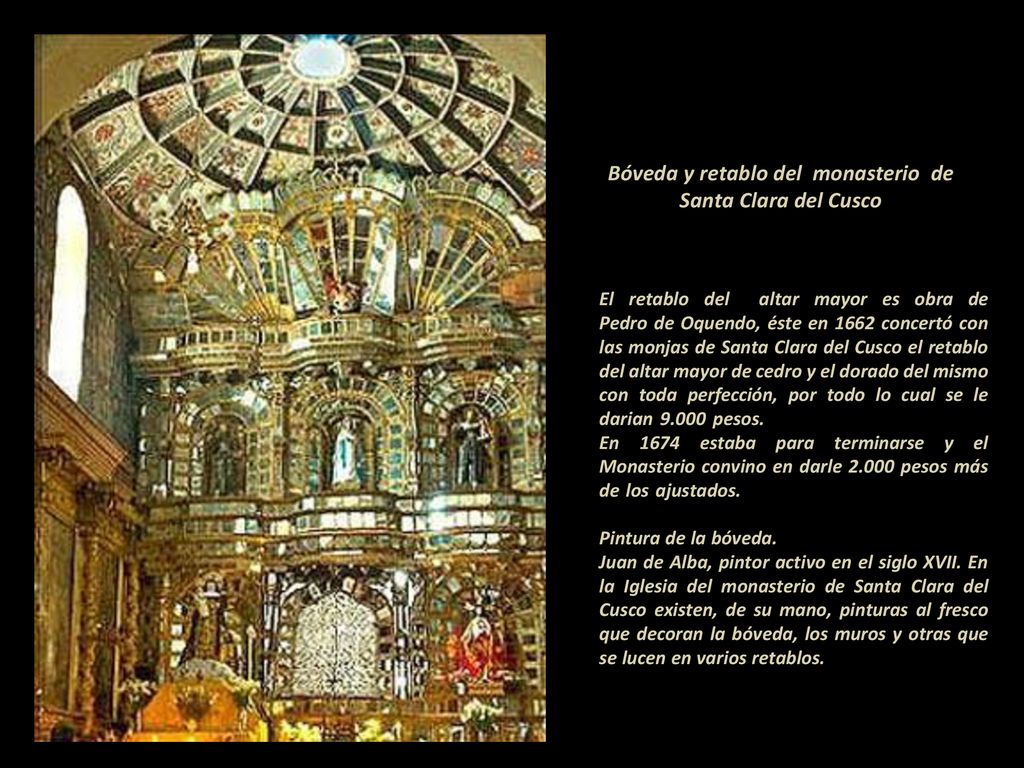 Bóveda y retablo del monasterio de Santa Clara del Cusco