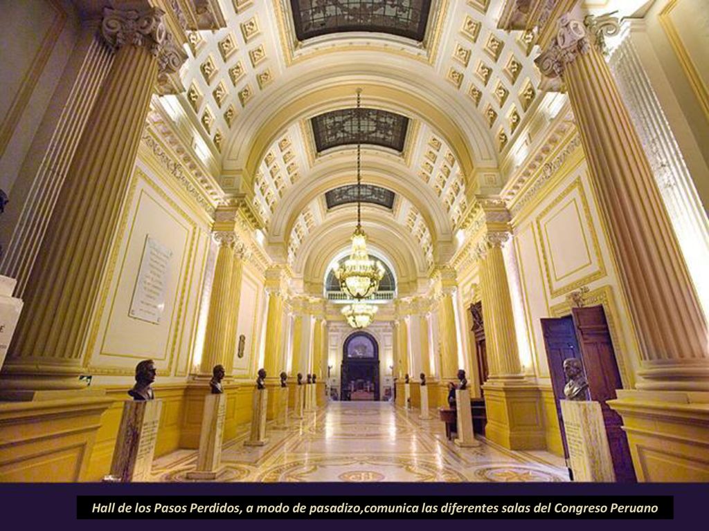 Hall de los Pasos Perdidos, a modo de pasadizo,comunica las diferentes salas del Congreso Peruano
