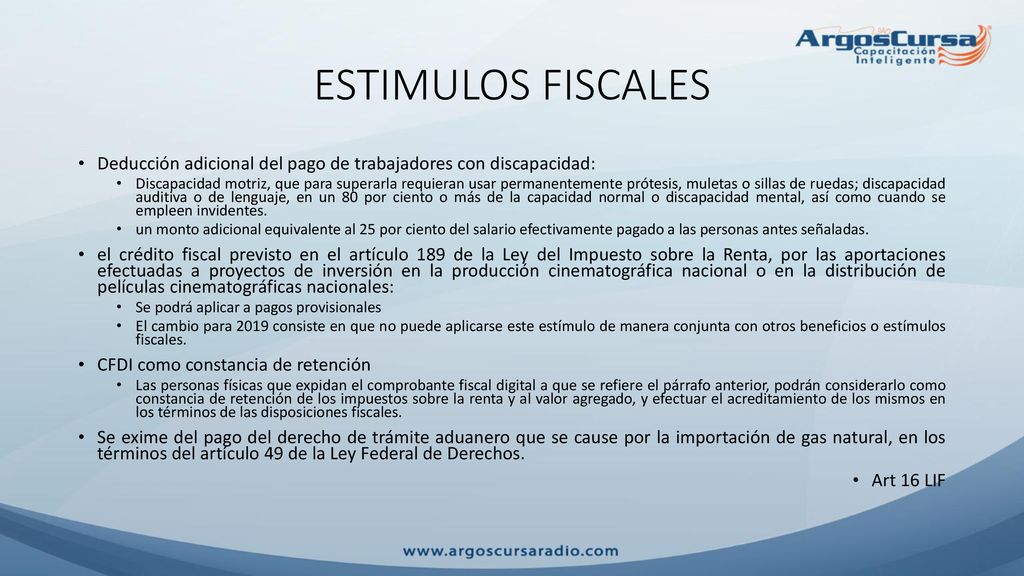 ESTIMULOS FISCALES Deducción adicional del pago de trabajadores con discapacidad: