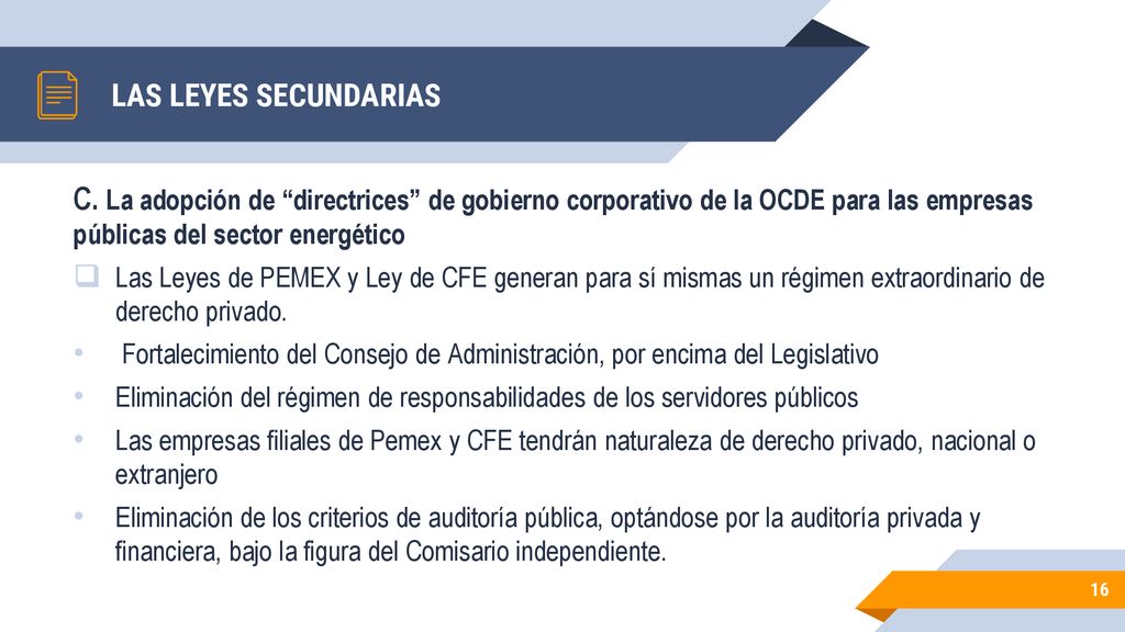 LAS LEYES SECUNDARIAS C. La adopción de directrices de gobierno corporativo de la OCDE para las empresas públicas del sector energético.