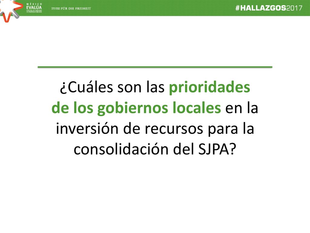 ¿Cuáles son las prioridades de los gobiernos locales en la inversión de recursos para la consolidación del SJPA