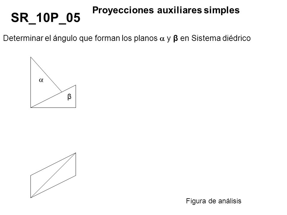 SR_10P_05 Proyecciones auxiliares simples