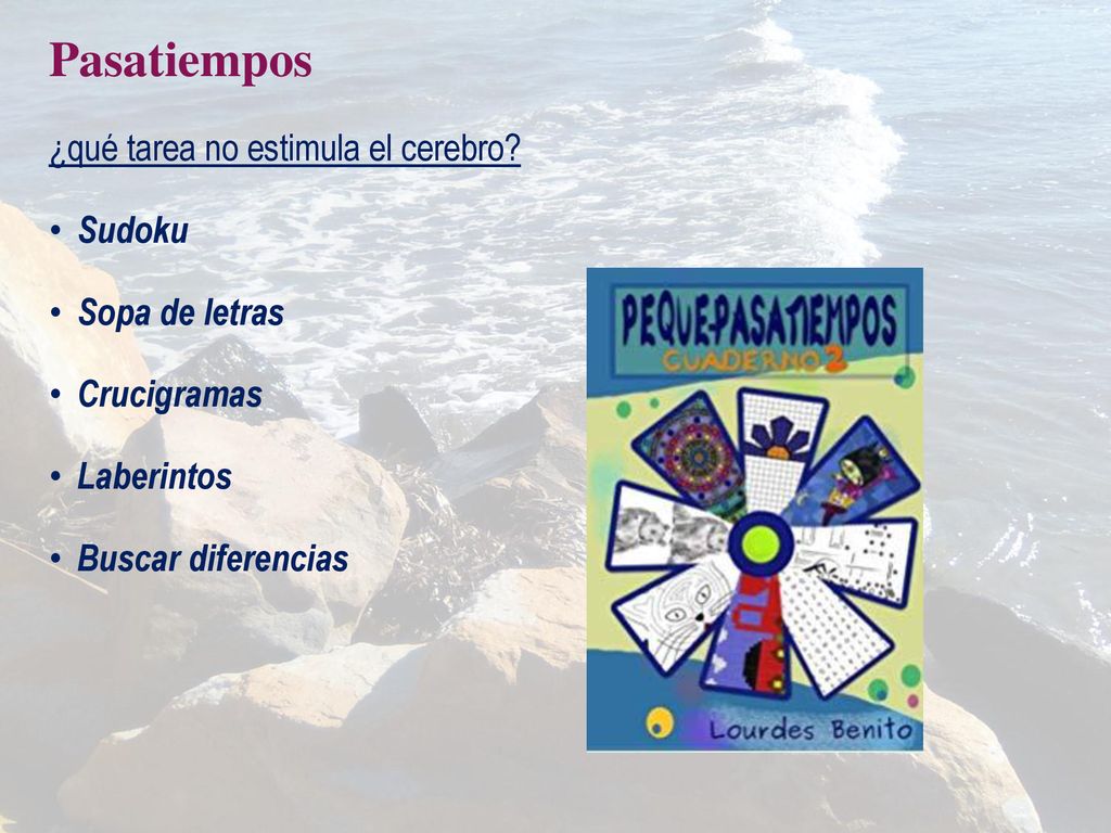 Pasatiempos ¿qué tarea no estimula el cerebro Sudoku Sopa de letras