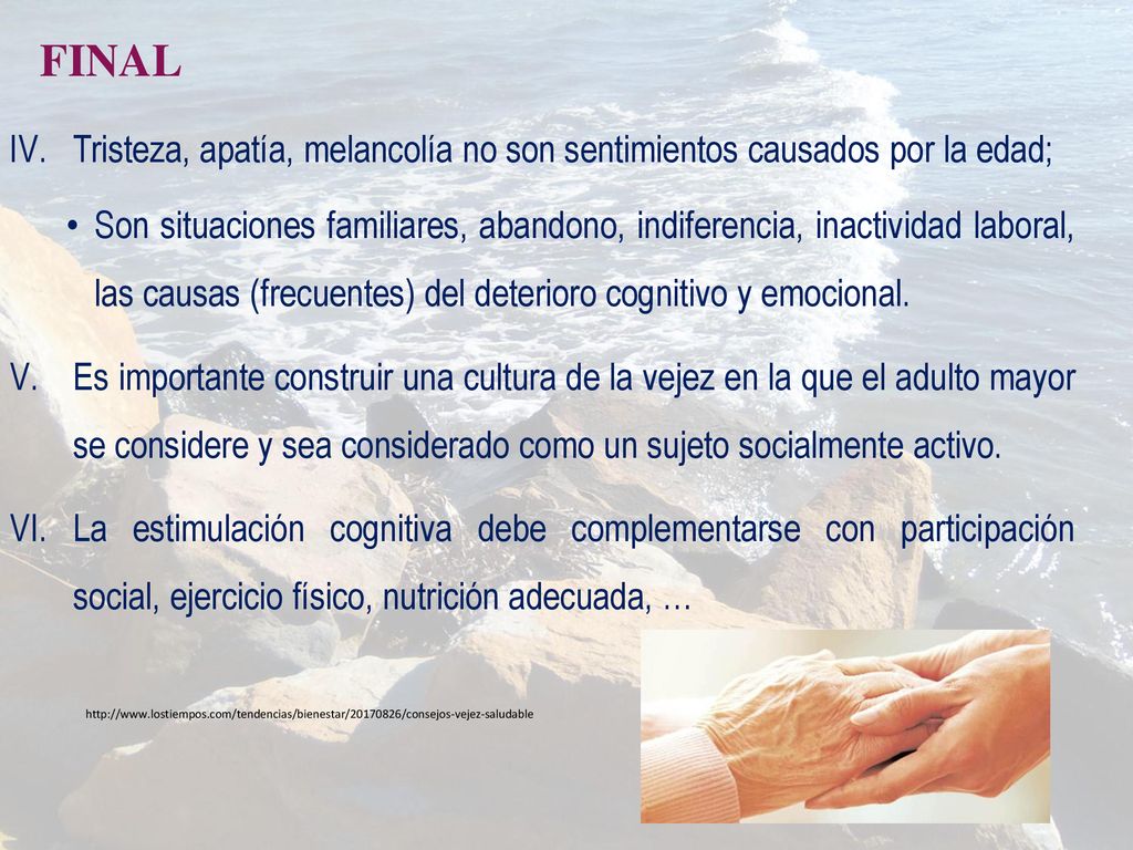 FINAL Tristeza, apatía, melancolía no son sentimientos causados por la edad;